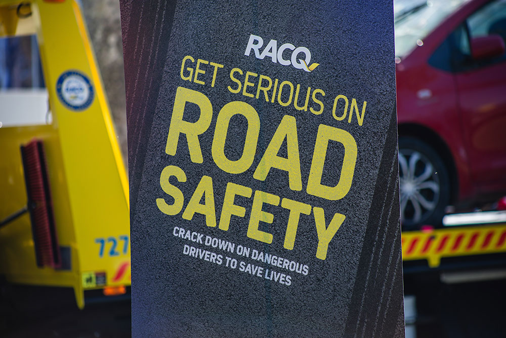 RACQ road safety campaign signage.