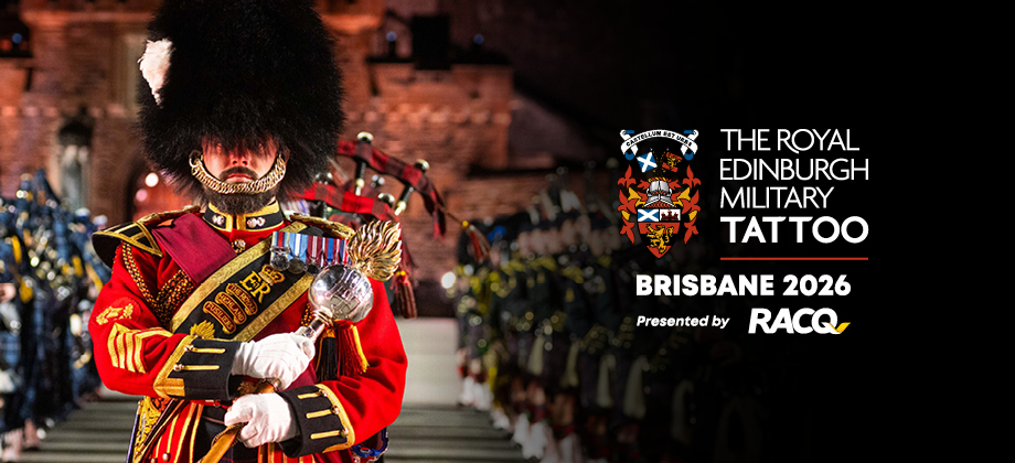 Event image of The Royal Edinburgh Military Tattoo presented by RACQ in Brisbane 2026